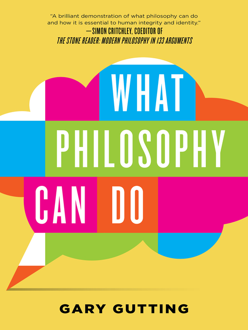 Title details for What Philosophy Can Do by Gary Gutting - Wait list